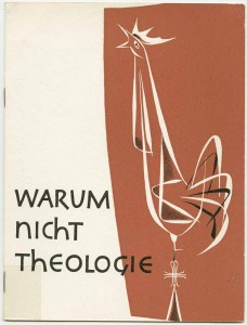 Warum nicht Theologie Hrsg. Ludwig Quaas, Bibliothek Archiv der Evangelischen Kirche im Rheinland